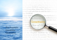 The Prophet's moralities; Generosity