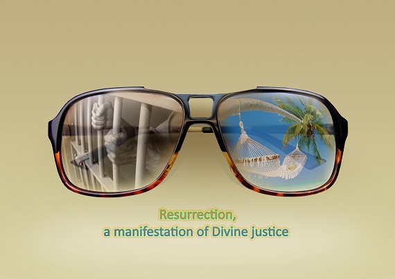 Resurrection, a manifestation of Divine justice 1