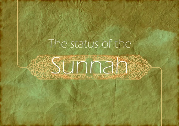 The status of the Sunnah